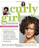 Lorraine Massey: Curly Girl : The Handbook [With DVD] (Paperback - Expanded Ed.); 2011 Edition