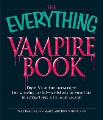 The Everything Vampire Book Karg Barb 0045079106314 Amazon Com Books
