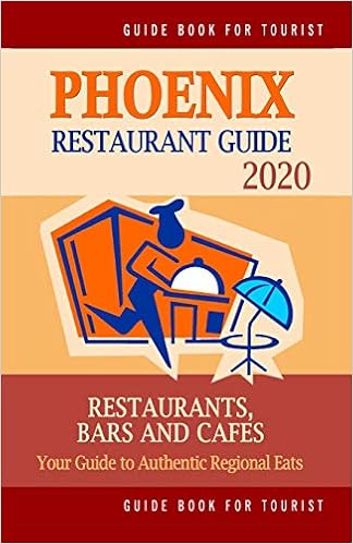 Phoenix Restaurant Guide 2020 Best Rated Restaurants In Phoenix
