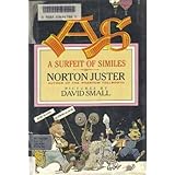 A Surfeit of Similes by Norton Juster (1989-03-01)