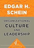 Organizational Culture and Leadership, Schein, Edgar H., 0470190604