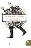 Brave New World Revisited