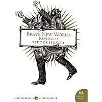 Brave New World Revisited