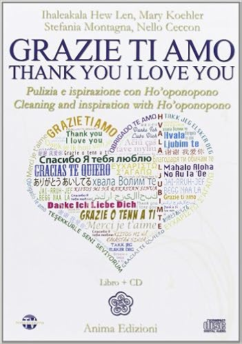 Grazie Ti Amo Pulizia E Ispirazione Con Ho Oponopono Ediz Italiana E Inglese Amazon Com Books