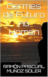 Livro Germes de Futuro no Homen