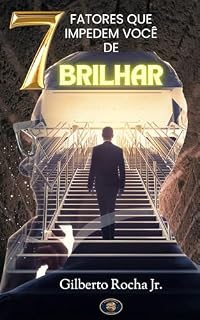 Livro Sete Fatores que Impedem Você de Brilhar
