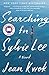 Searching for Sylvie Lee: A Novel