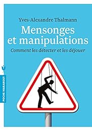 Mensonges et manipulations