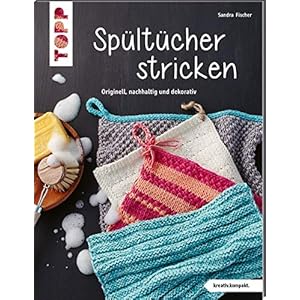 Spültücher stricken (kreativ.kompakt.) Paperback – 13 augustus 2020