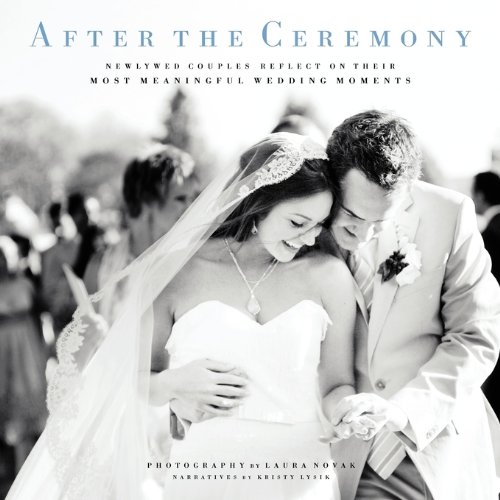 After the Ceremony by Kristy Lysik