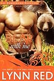 Bear With Me (Alpha Werebear Shifter Paranormal Romance) (The Jamesburg Shifters Book 3)
