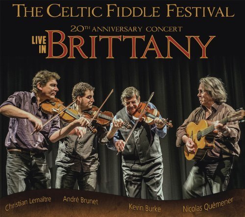 Celtic Fiddle Festival - Live In Brittany By The Celtic Fiddle Festival - Zortam Music