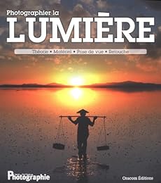 Photographier la lumière
