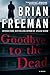 Goodbye to the Dead
