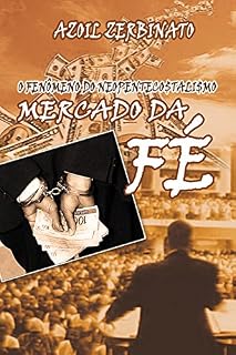 Livro MERCADO DA FÉ: O fenômeno do neopentecostalismo