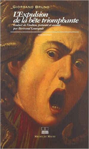Amazon Fr L Expulsion De La Bete Triomphante Bruno Giordano Livres