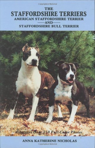 Staffordshire Terriers: American Staffordshire Terrier and Staffordshire Bull Terrier