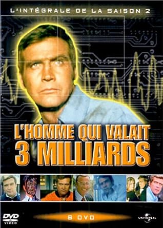 film lhomme qui valait 3 milliards film lhomme qui valait 3 milliards