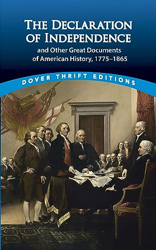 The Declaration of Independence and Other Great