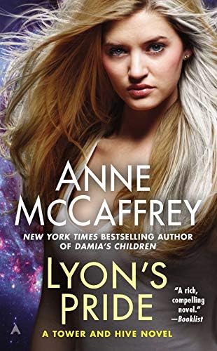 Lyon's Pride (A Tower and Hive Novel Book 4)