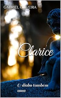 Livro Clarice: O diabo também ama