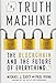The Truth Machine: The Blockchain and the Future of Everything - Book by Paul Vigna