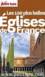 Les  100 plus belles églises de France