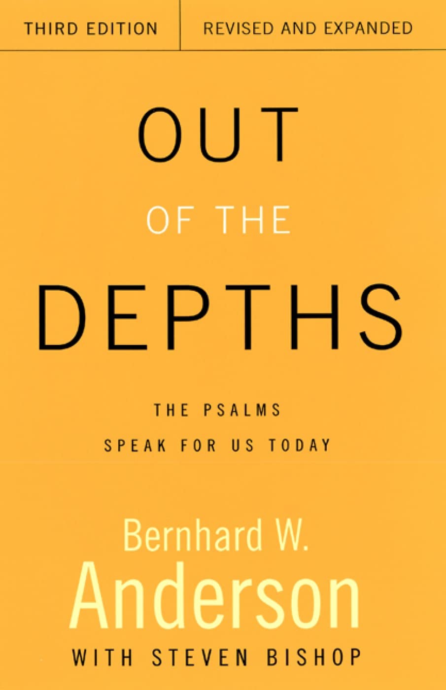 Out of the Depths: The Psalms Speak for Us Today