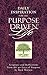 Daily Inspiration for the Purpose Driven Life: Scriptures and Reflections from the 40 Days of Purpose