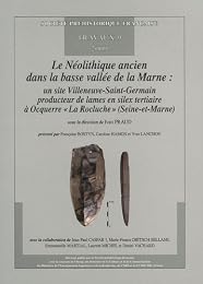 Le  Néolithique ancien dans la basse vallée de la Marne