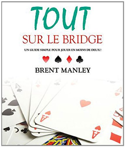 Tout sur le bridge