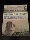Timetable Treasury: Schedules, Consists, Advertisements and Menus from the 1920s to the 1970s