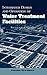 Integrated Design and Operation of Water Treatment Facilities