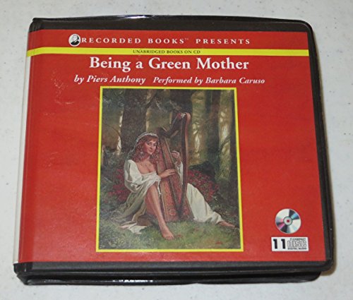 Being a Green Mother (Incarnations of Immortality, Volume 5)