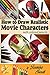 How to Draw Realistic Movie Characters: with Colored Pencils
