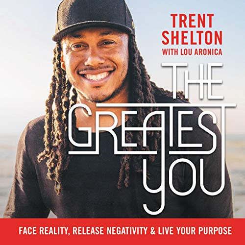 Best The Greatest You: Face Reality, Release Negativity, and Live Your Purpose [W.O.R.D]