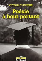Poésie à bout portant