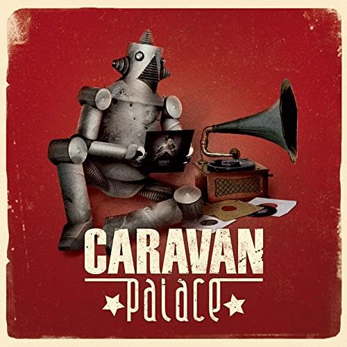 CARAVAN❣️CD Caravan Palace - Caravan Palace - Amazon.com Music