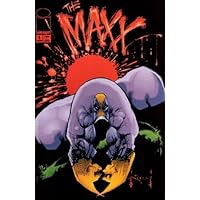 The Maxx: Maxxed Out Volume 1: Kieth, Sam, Messner-Loebs, William