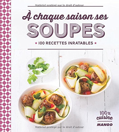 À chaque saison ses soupes