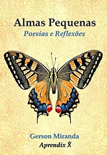 Livro Almas Pequenas: Poesias e Reflexões