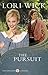 The Pursuit (The English Garden Book 4) by Lori Wick