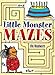 Little Monster Mazes (Dover Little Activity Books)