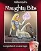 Robert Quill's Naughty Bits by