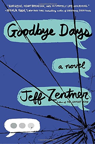 "Goodbye Days" av Jeff Zentner