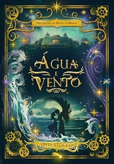 Livro Água e Vento : Uma história do Mundo de Bhardo