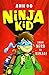 Ninja Kid: From Nerd to Ninja by