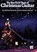 The Best Easy Book of Christmas Guitar: Over 100 Christmas Favorites Including a Special Easy Solo Guitar TAB Section!