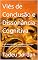 Livro Viés de Conclusão e Dissonância Cognitiva: Como times de dados sacrificam a estratégia em nome da produtividade ilusória