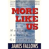 More Like Us: Making America Great Again